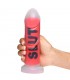 Dildo Slut Silicona